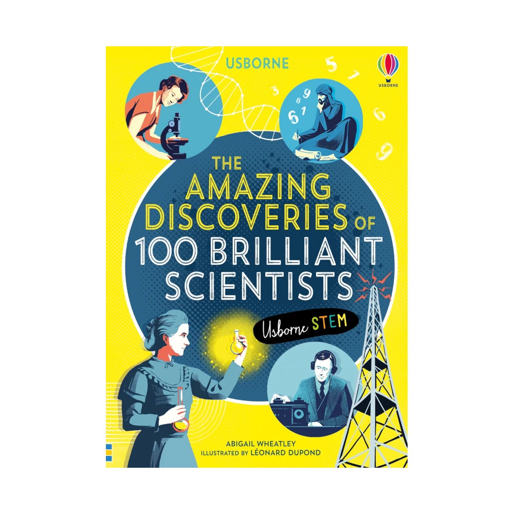 STEM Book: Amazing Discoveries of 100 Brilliant Scientists, Usborne