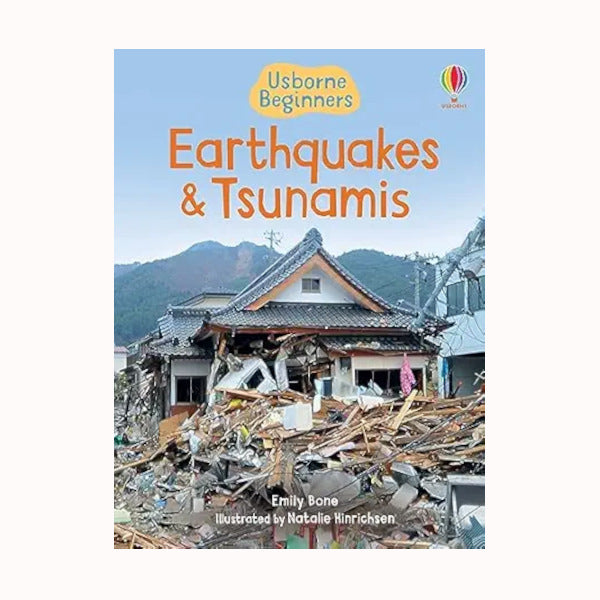 Beginners: Earthquakes, Tsunamis, Usborne
