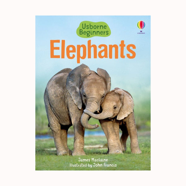 Beginners: Elephants, Usborne