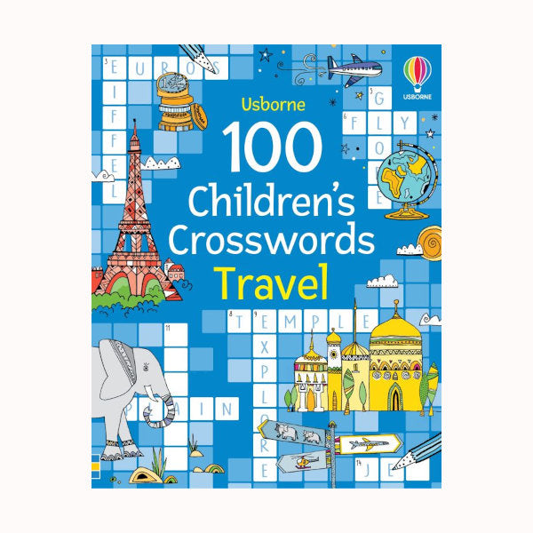 100 Children's Crosswords: Travel, Usborne