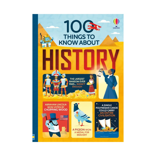 100 Things to Know About History, Usborne