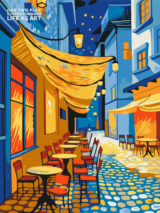 Cafe Terrace at Night,  Vincent van Gogh, One Two Play 5 years forward LIFE AS ART