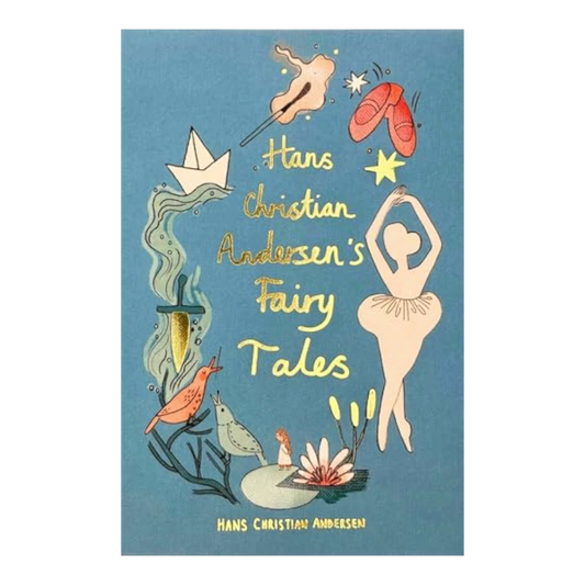 Παραμύθια του Χανς Κρίστιαν Άντερσεν, Wordsworth Collector’s Edition for Kids 8+, Αγγλική Γλώσσα