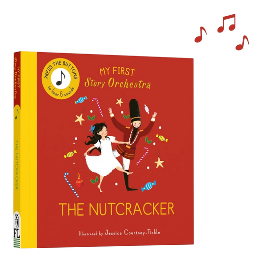 My First Story Orchestra: The Nutcracker, Звуковая книга для детей от 1 года, на английском языке