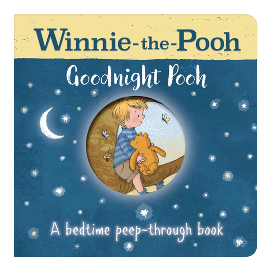 Winnie-the-Pooh: Goodnight Pooh, Board Book for Kids 0+, English Language