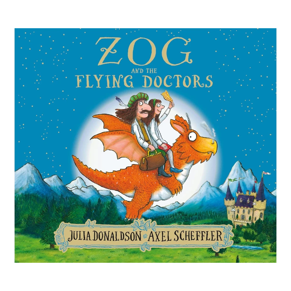 Zog and the Flying Doctors, Paperback for Kids 2+, Julia Donaldson, English Language