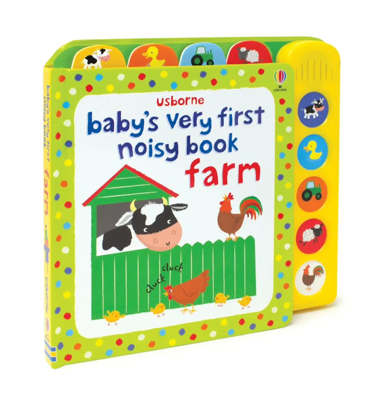 Baby’s Very First book: Noisy Farm (with animal sounds), Usborne