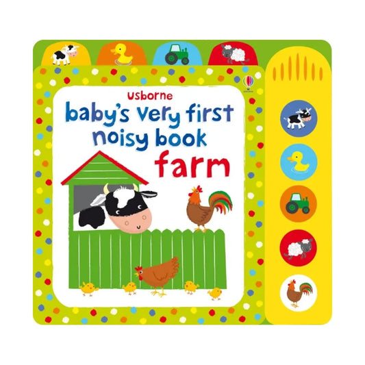 Baby’s Very First book: Noisy Farm (with animal sounds), Usborne