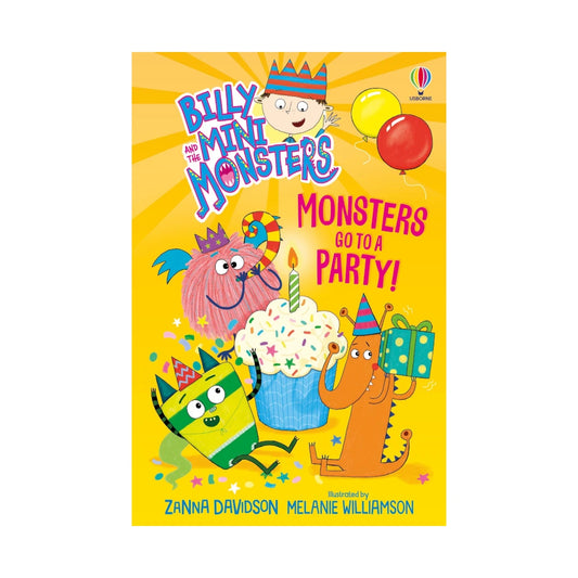 Billy and the Mini Monsters: Go to a Party, Usborne