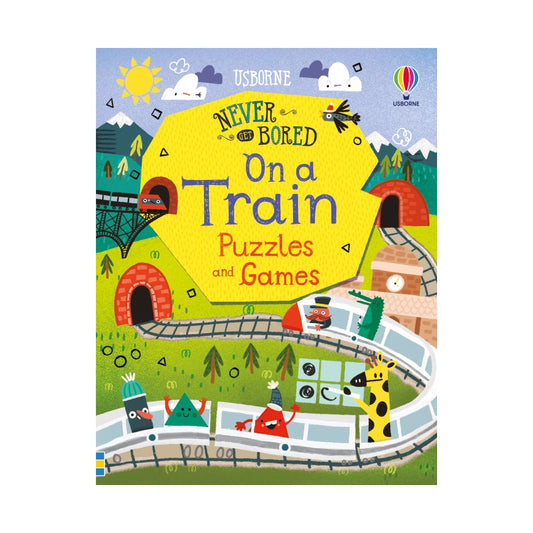 Never Get Bored on a Train: Puzzles and Games book, Usborne