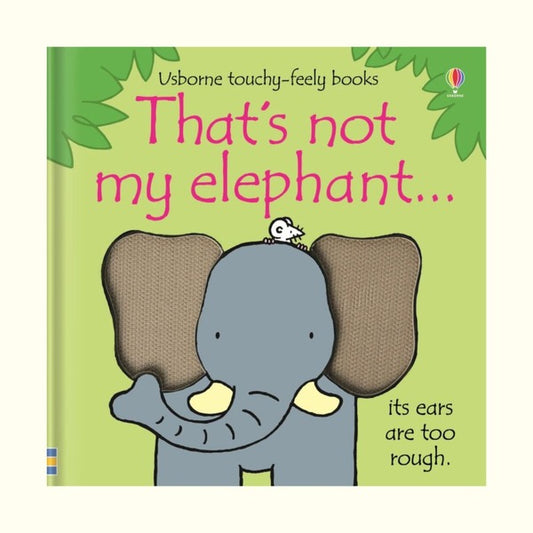 Sensory book: That's Not My Elephant, Usborne