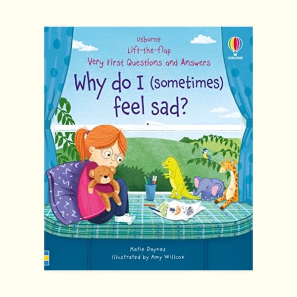 Very First Questions & Answers: Why Do I (Sometimes) Feel Sad?, Usborne